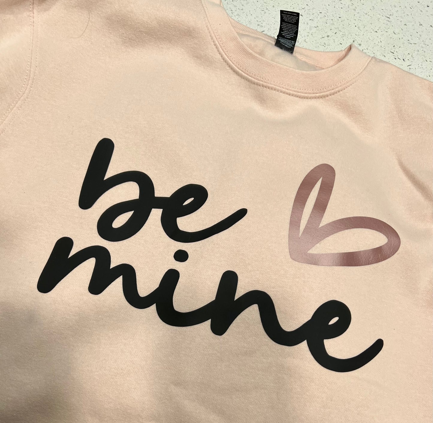 Be Mine Sweatshirt